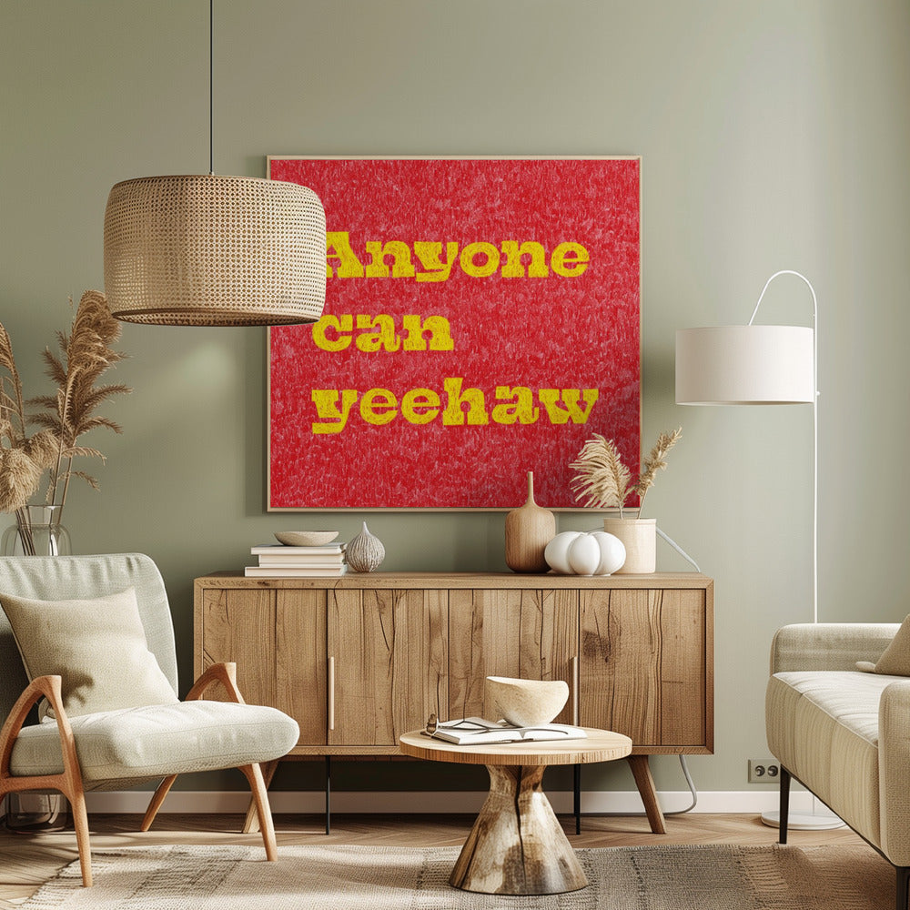 Jeder kann Yeehaw | Leinwand