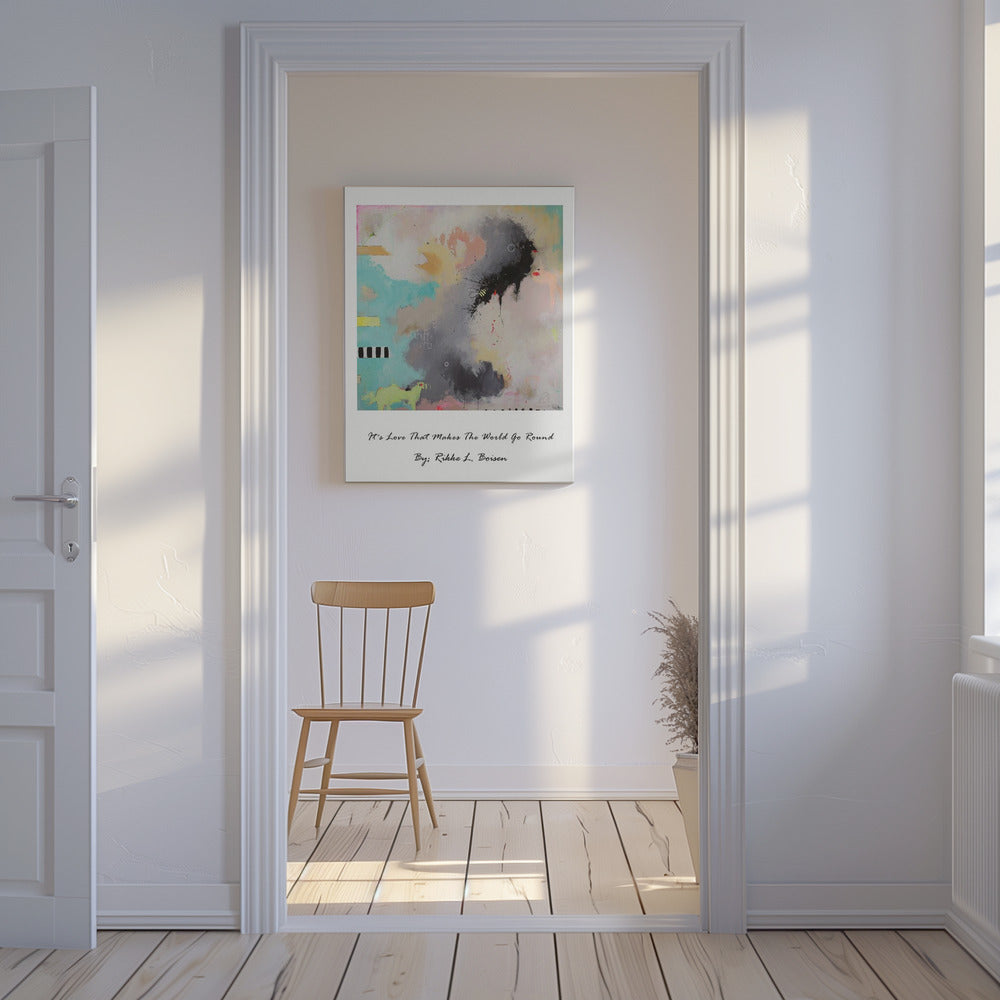 It´s Love That Makes the World Go Round | Canvas