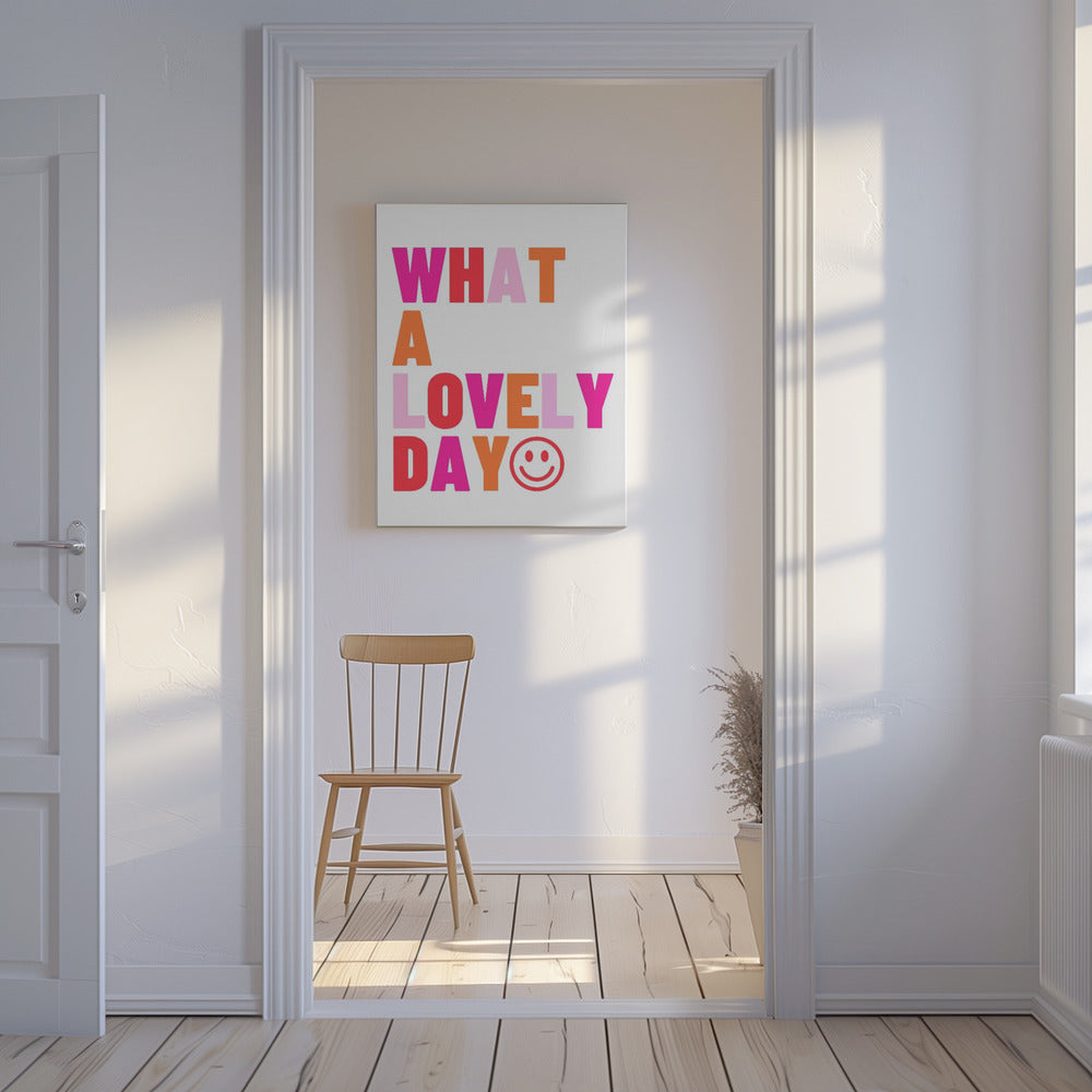 Lovely Day Vibes | Canvas