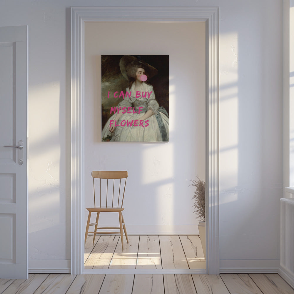 Ich kann mir Blumen kaufen | Leinwand