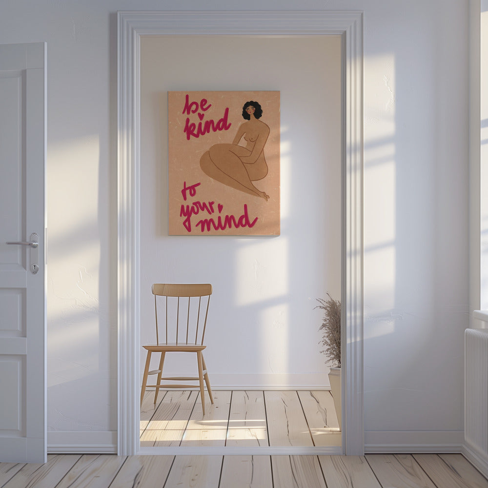 Be kind to your mind | Canvas