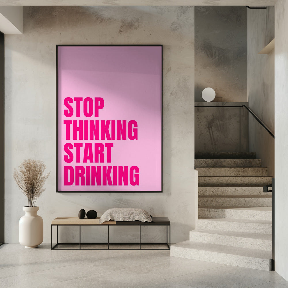 Drink Over Think | Poster