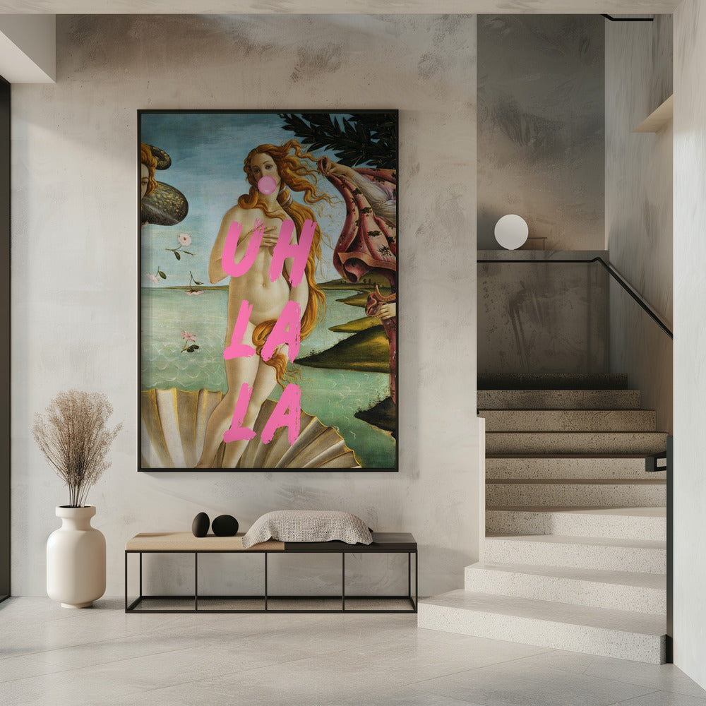 Die Geburt der Venus von Sandro Botticelli / Uh La La | Poster