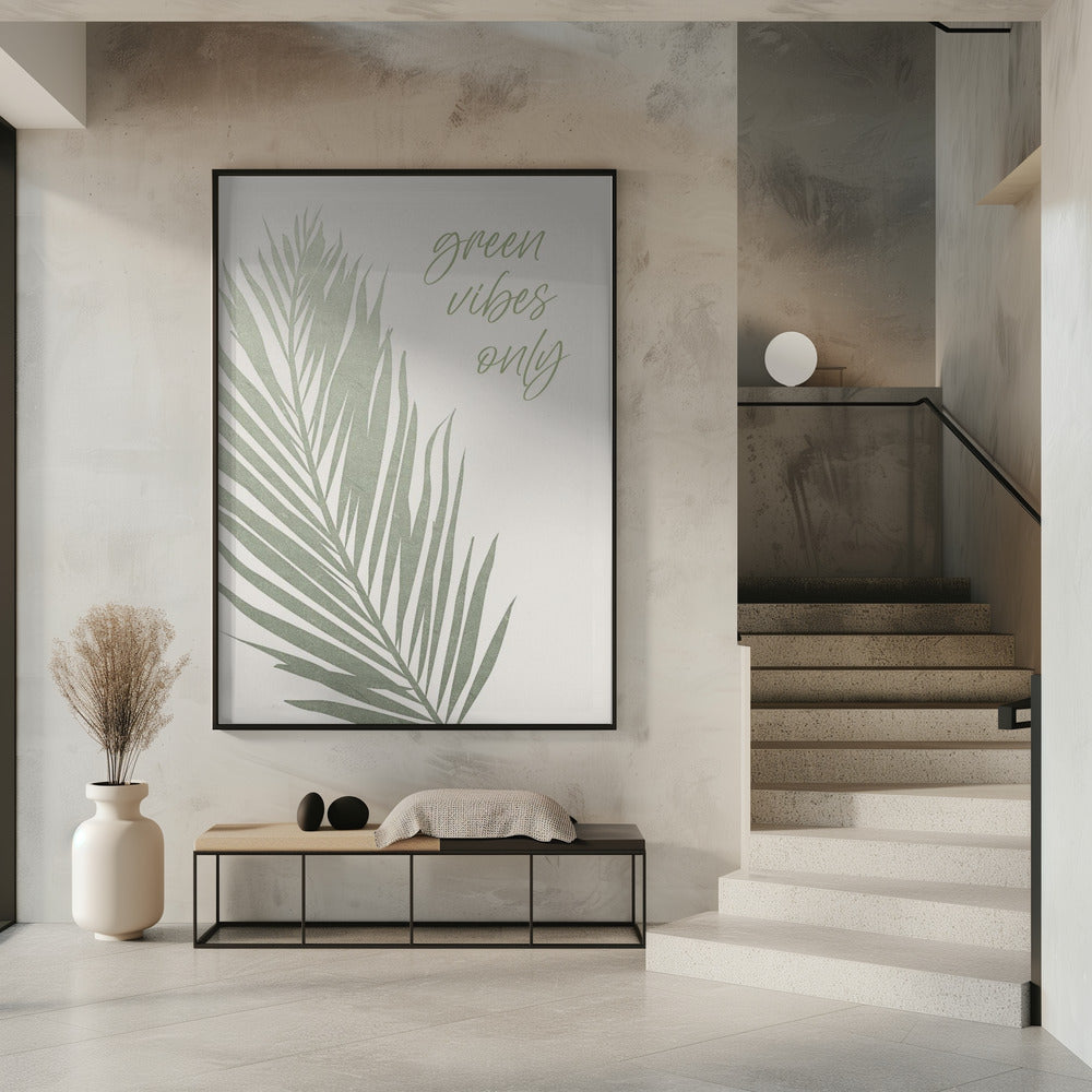 Green vibes only | Poster
