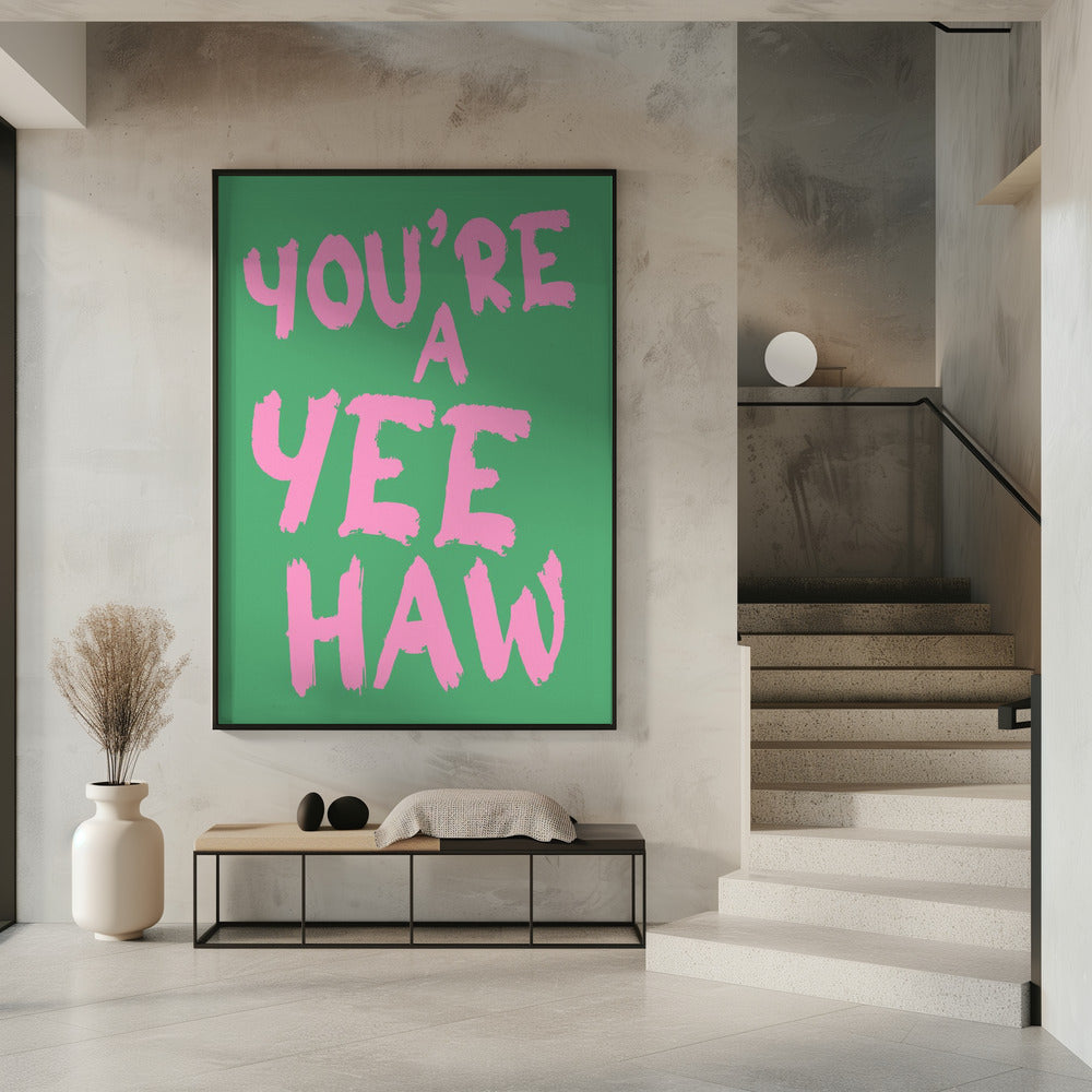 Du bist ein Yeehaw | Poster