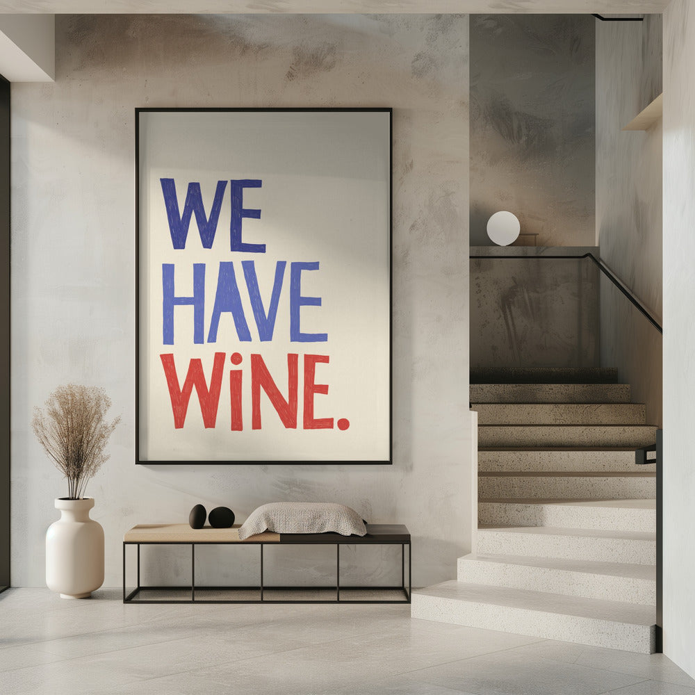 Typografietext „Wir haben Wein“ | Poster