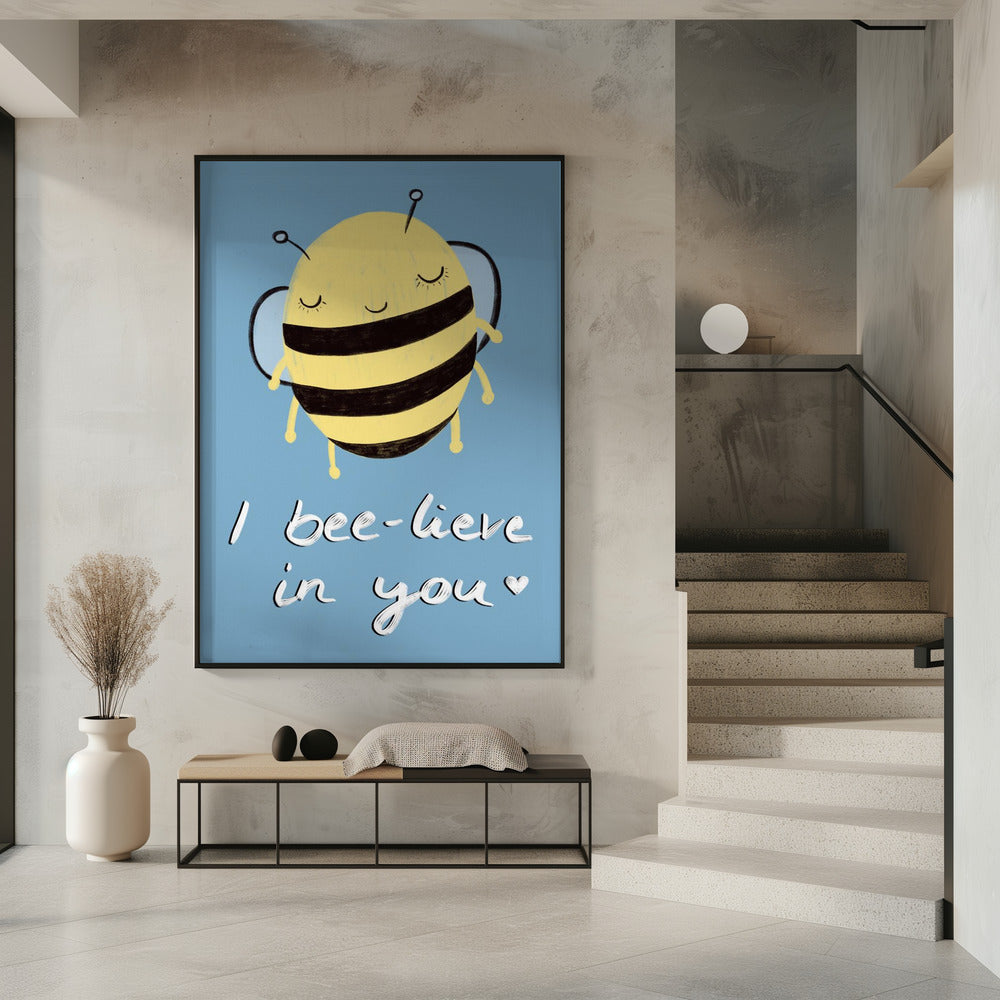 Bee-glaube an dich! | Poster