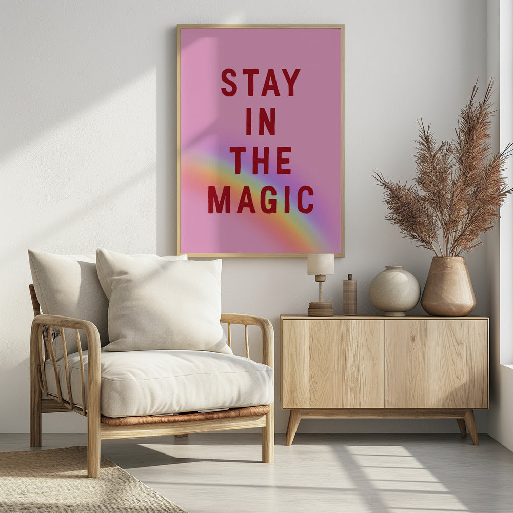 Stay In the Magic | Poster
