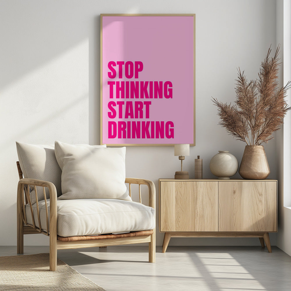 Drink Over Think | Poster