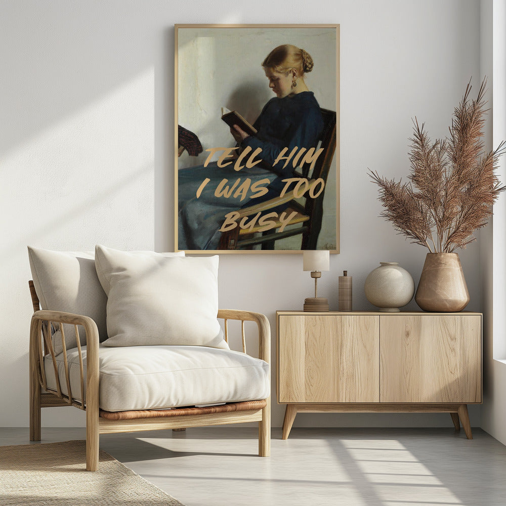 Sag ihm, ich war zu beschäftigt | Poster