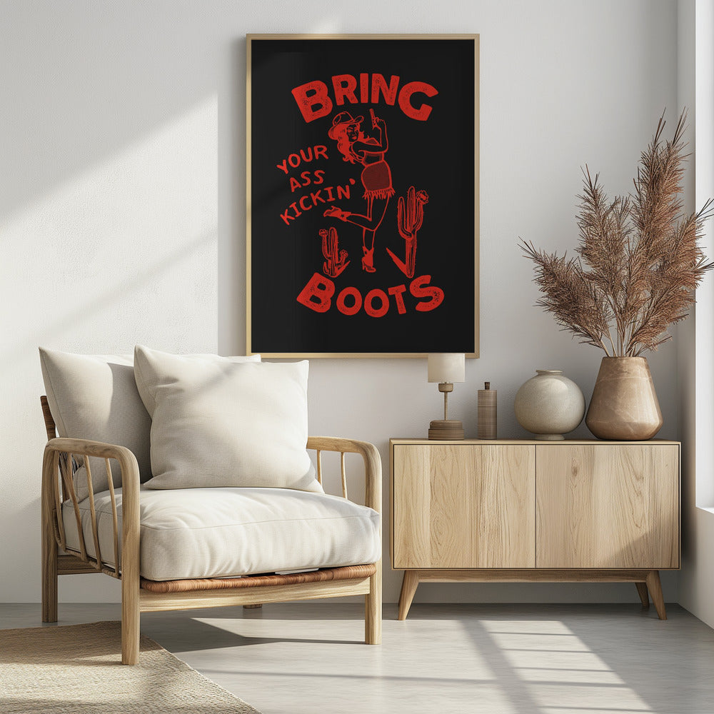Ass Kicking Boots Funny Western Cowgirl | Poster