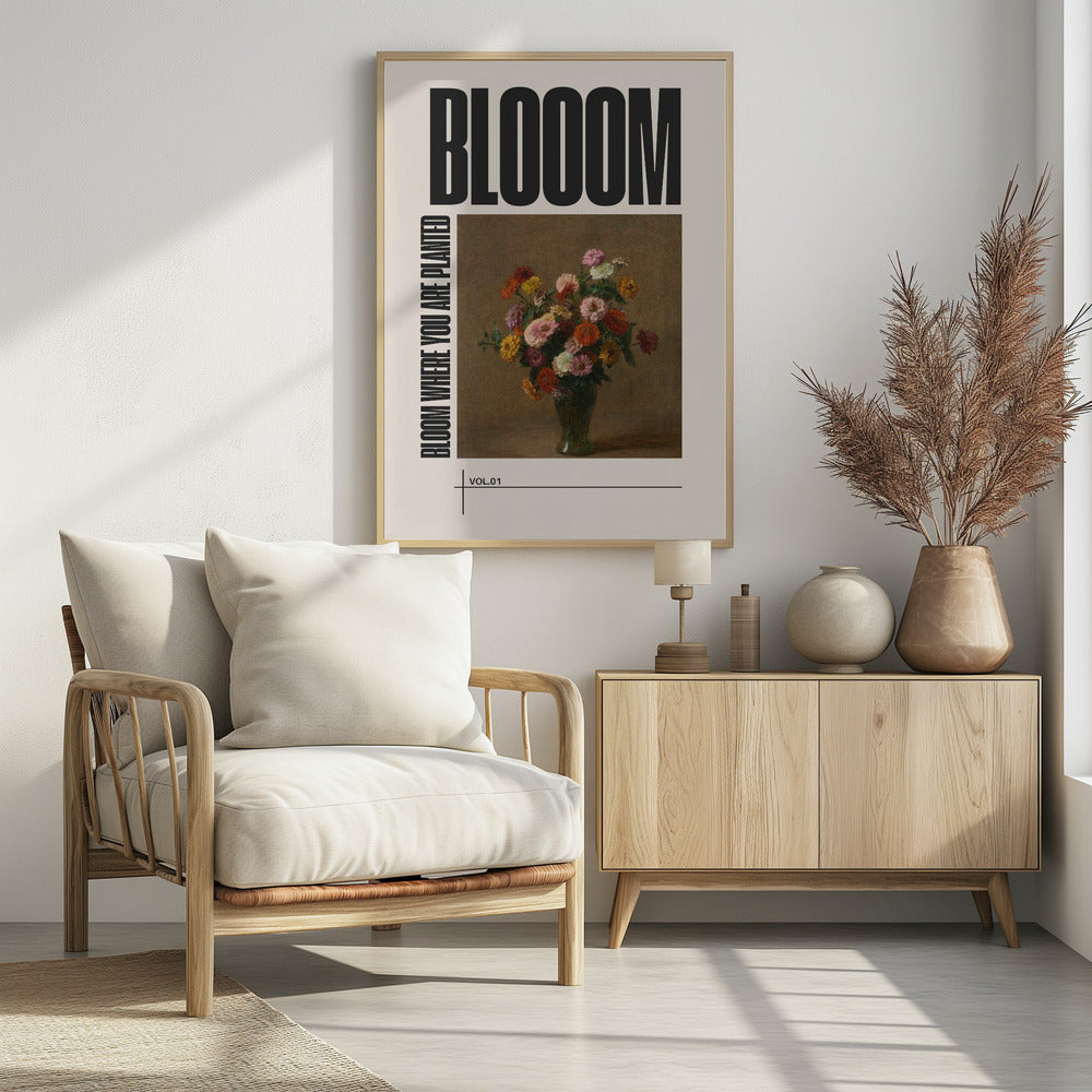 Blühe dort, wo du gepflanzt wurdest | Poster