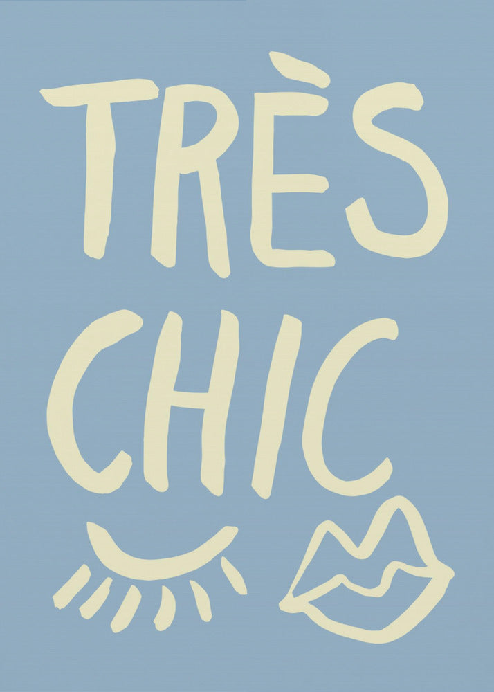 Très Chic Blau | Poster