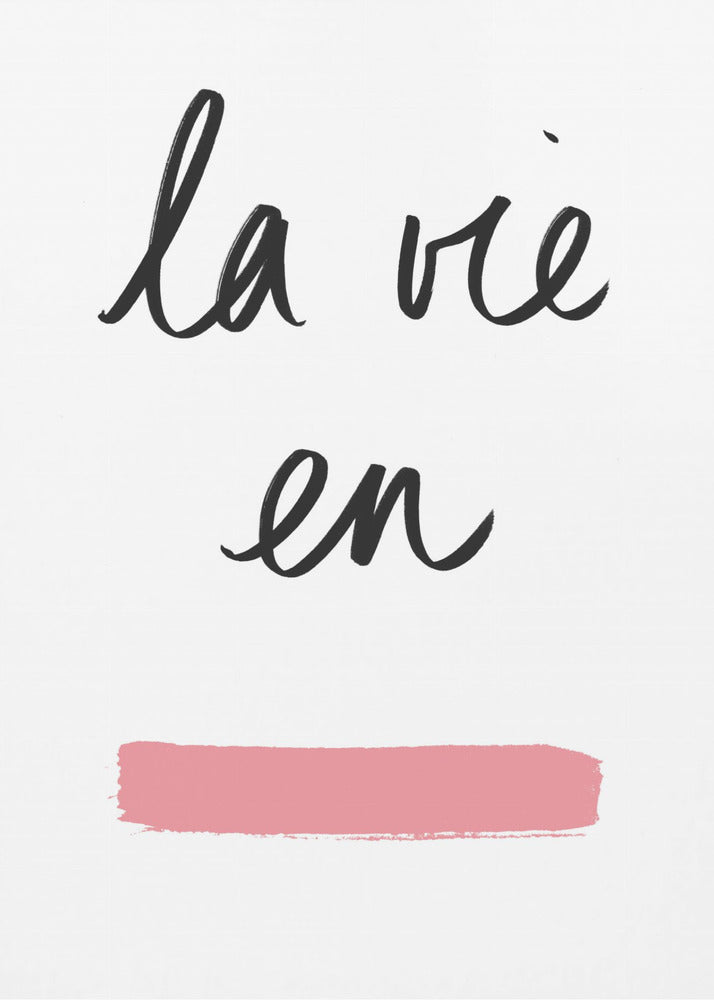 La Vie En Rose | Leinwand