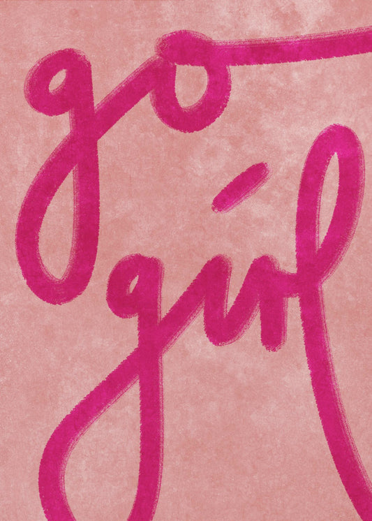 Geh, Mädchen | Poster