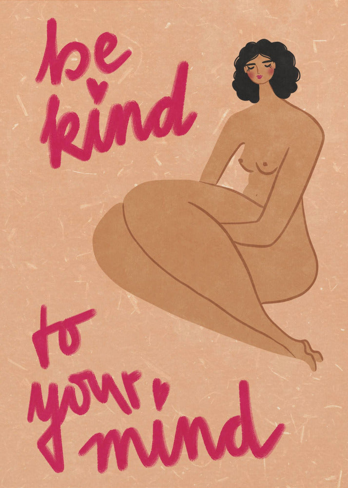 Be kind to your mind | Canvas