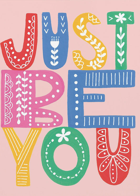 Be You, Boldly | Poster