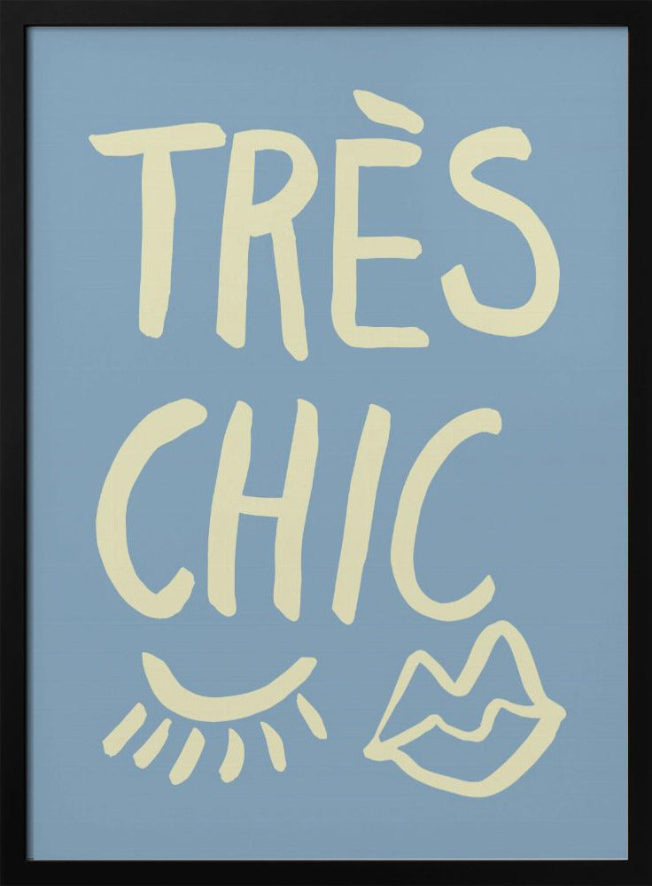 Très Chic Blau | Poster