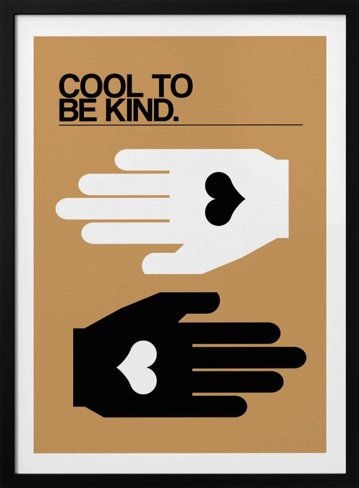 Cool, freundlich zu sein, Wüste | Poster