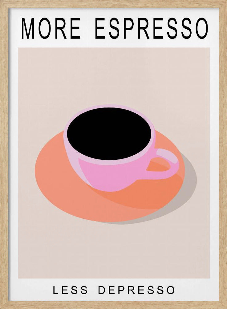 Mehr Espresso, weniger Depresso | Poster