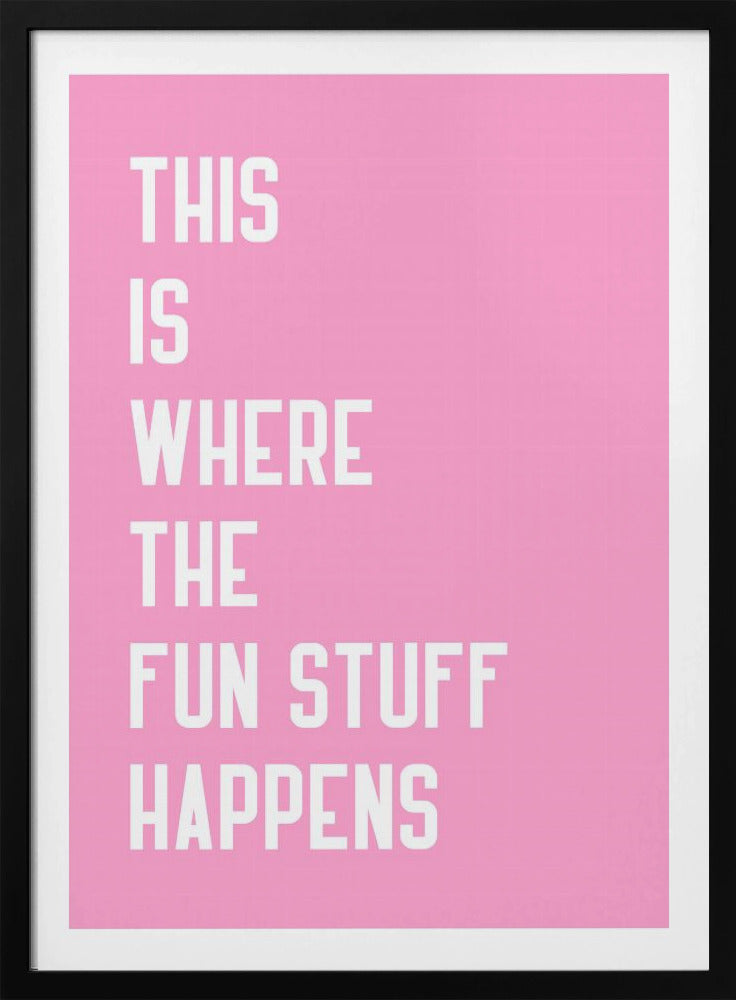 Die Fun Zone erwartet Sie | Poster