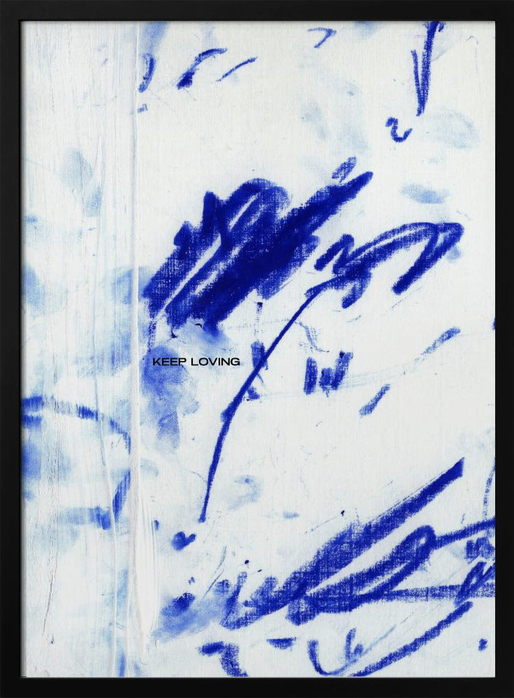 Blaues Flüstern mit „Keep Loving“ | Poster