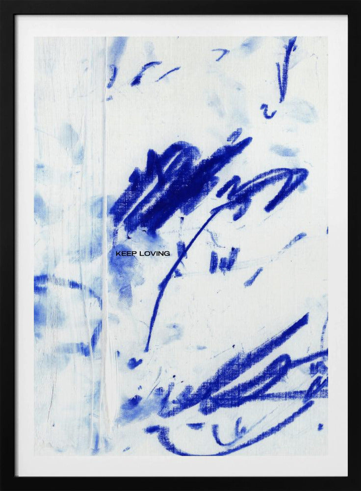 Blaues Flüstern mit „Keep Loving“ | Poster