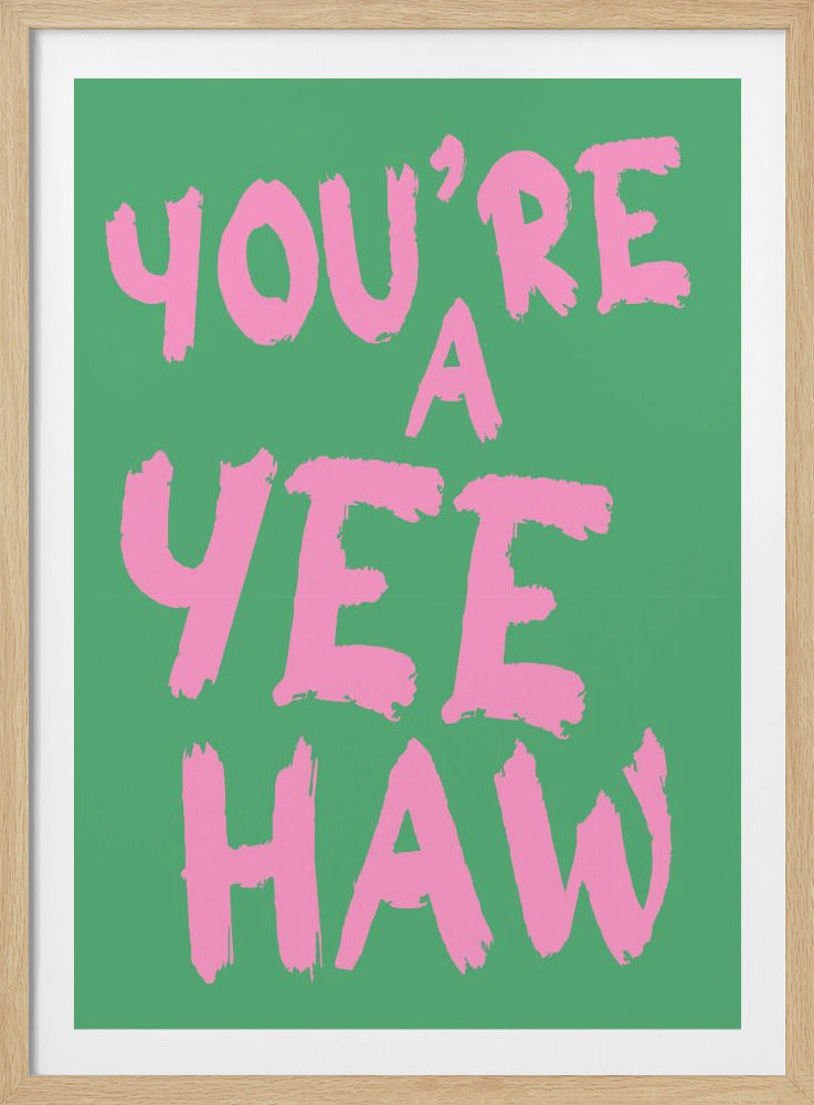 Du bist ein Yeehaw | Poster