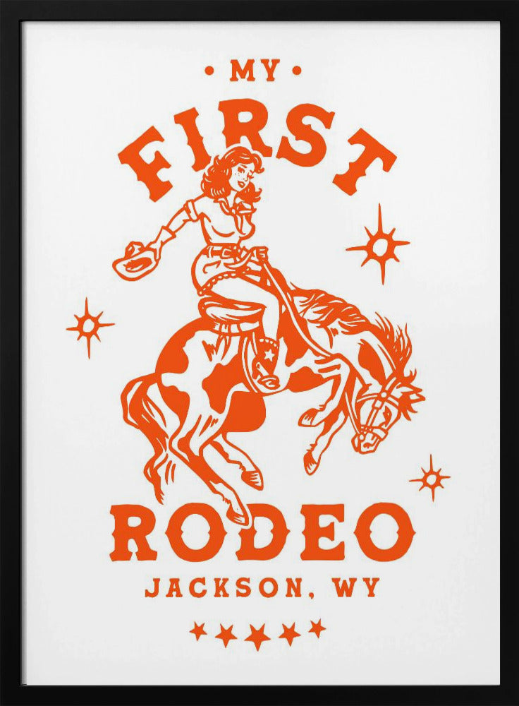 Mein erstes Rodeo Jackson Wyoming Reiten Cowgirl | Poster