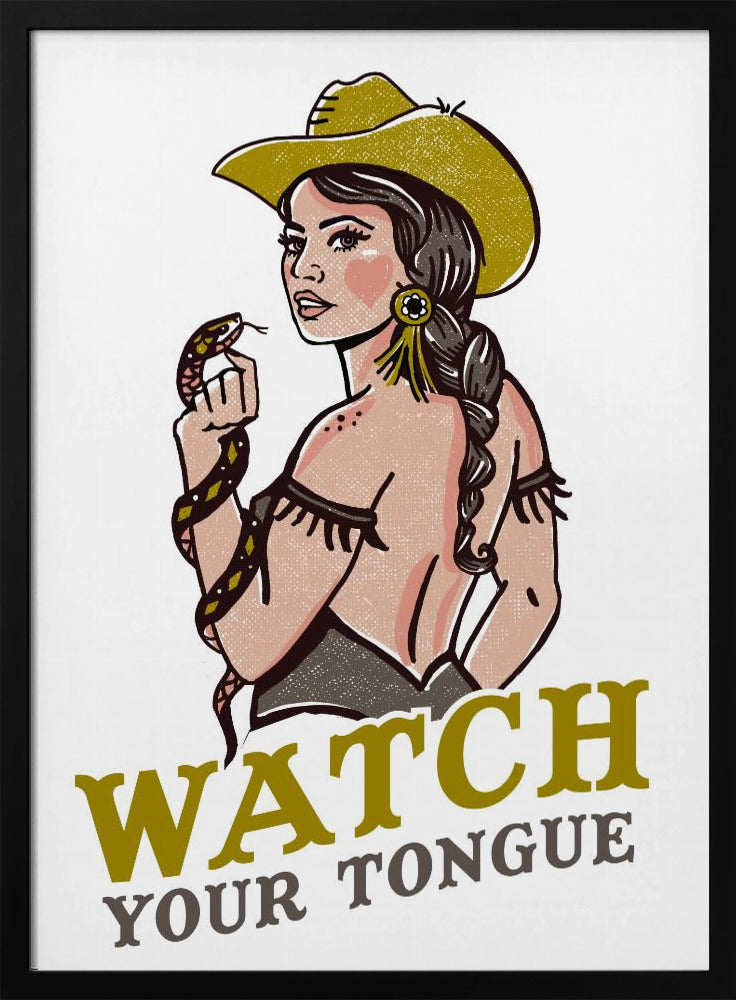 Pass auf deine Zunge auf – Badass Pin-Up Cowgirl &amp; Klapperschlange | Poster