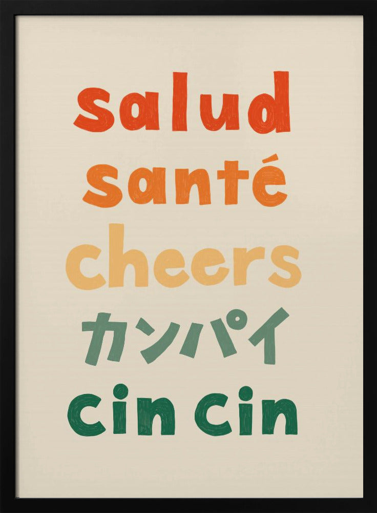 Prost Typografie - Salud Santé Prost Kanpai Cin cin | Poster