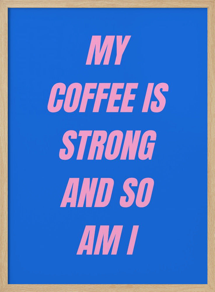 Starker Kaffee | Poster