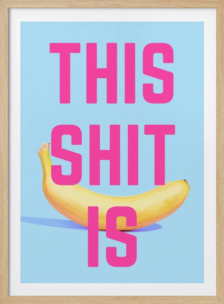 Mutiges Bananen-Statement | Poster