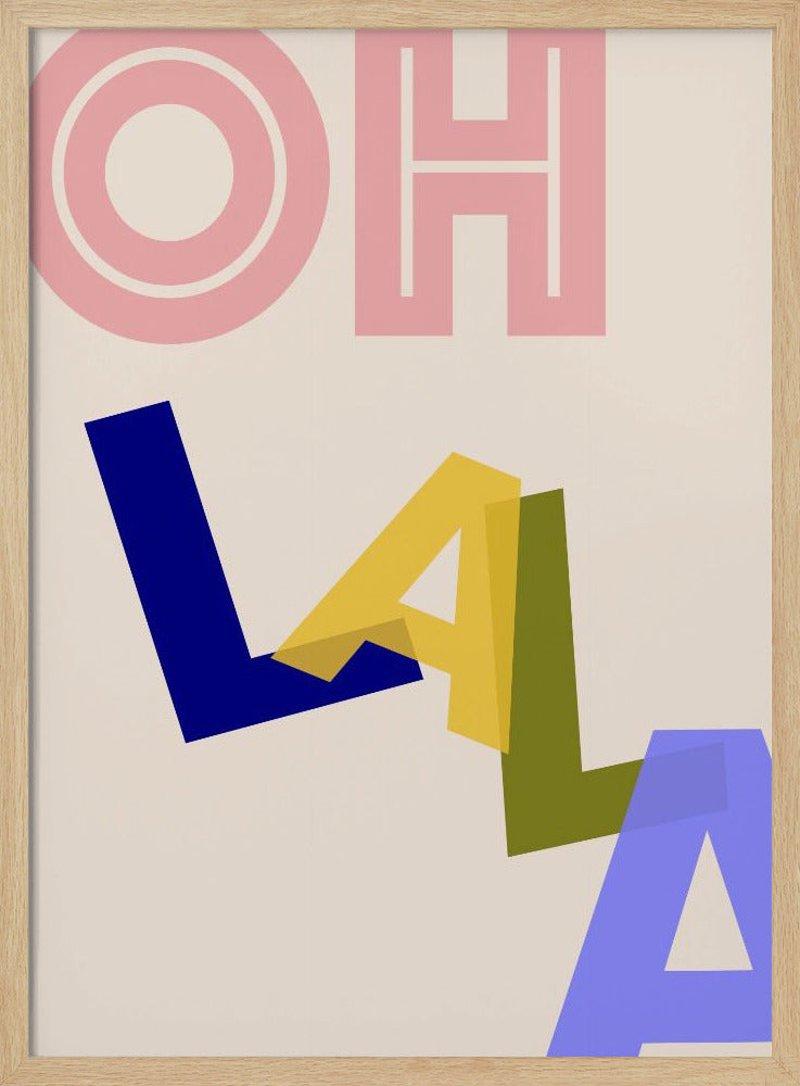 Ooh La La Vibes | Poster