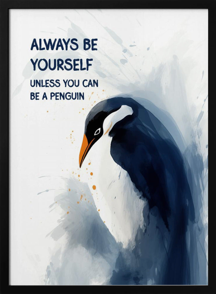 Sei ein Pinguin | Poster