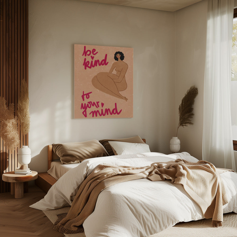 Be kind to your mind | Canvas