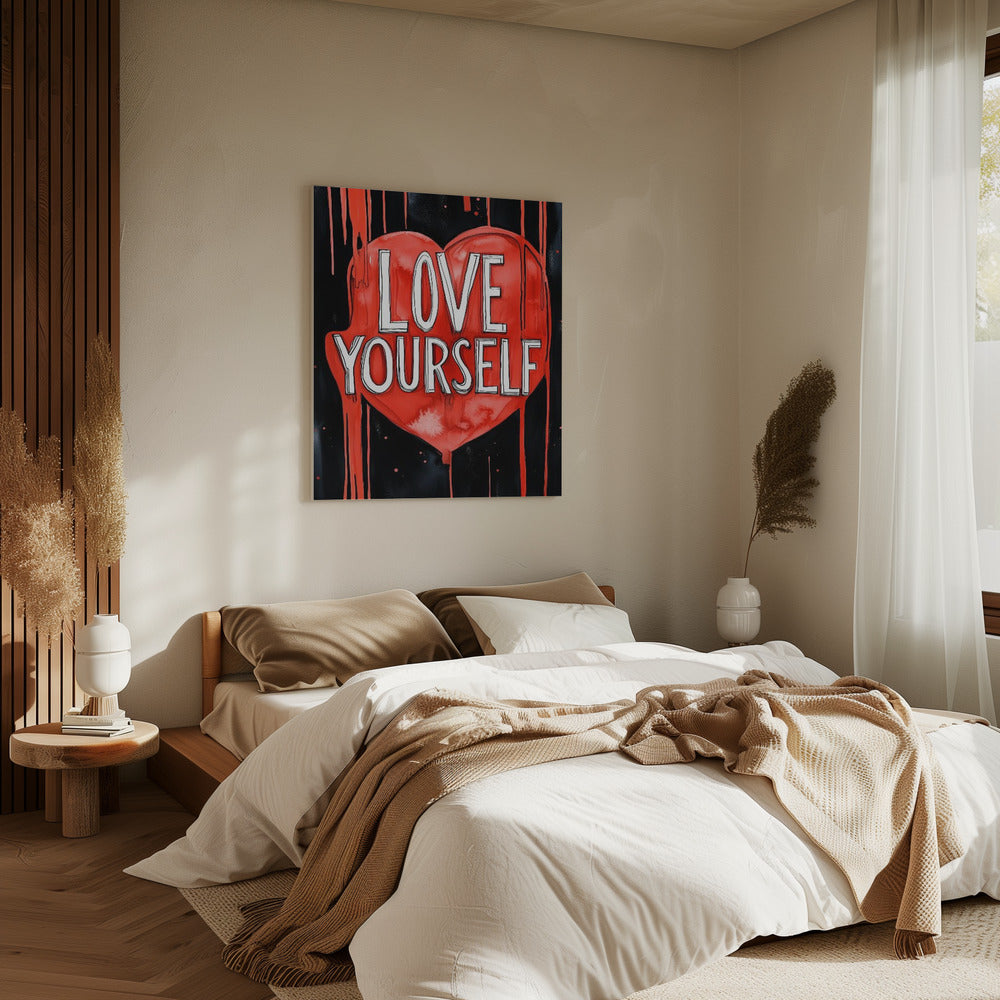 Liebe dich selbst Poster | Leinwand