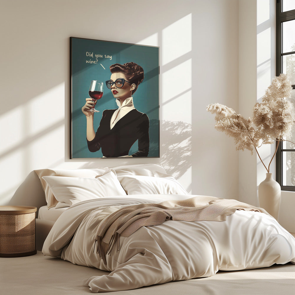 Hast du Wein gesagt? Poster