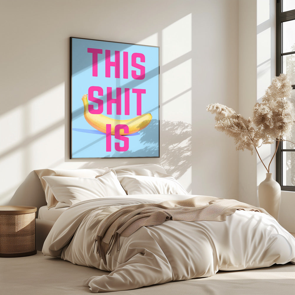 Mutiges Bananen-Statement | Poster