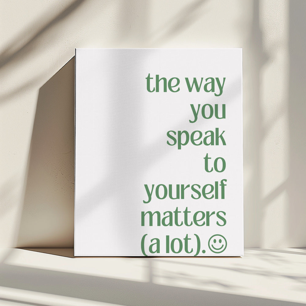 Positive Worte sind wichtig | Leinwand
