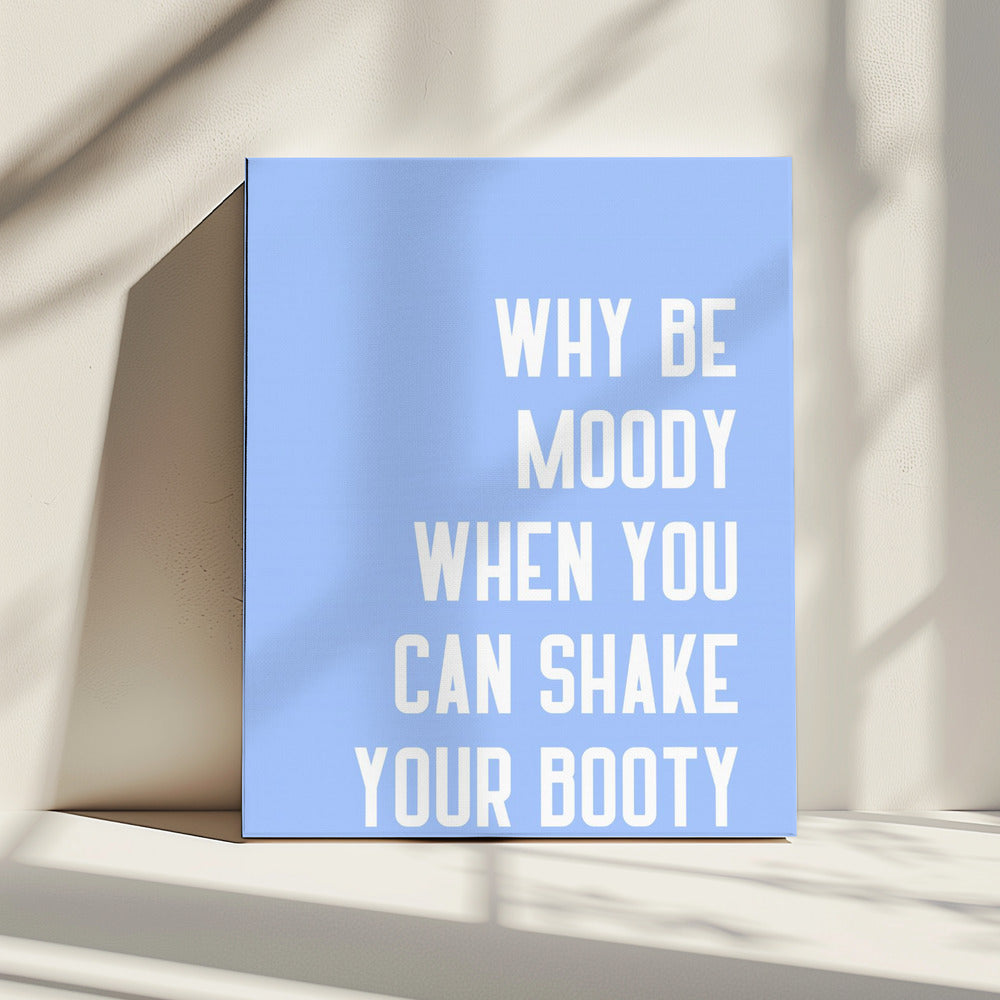 Shake Off the Blues | Canvas