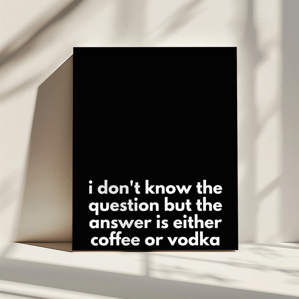 Coffee or Vodka Dilemma | Canvas