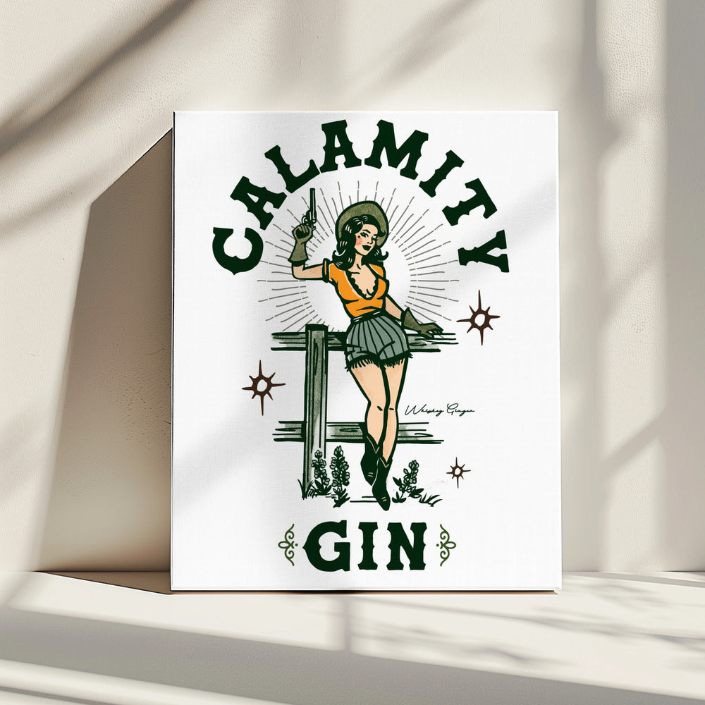 Calamity Gin Lustige Retro Western Cowgirl Kunst | Leinwand