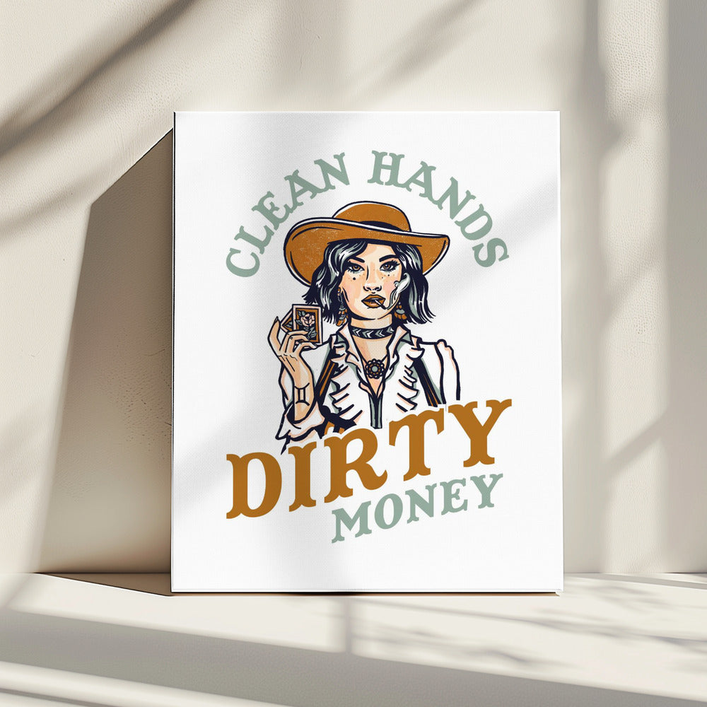 Clean Hands Dirty Money Poker Cowgirl | Canvas