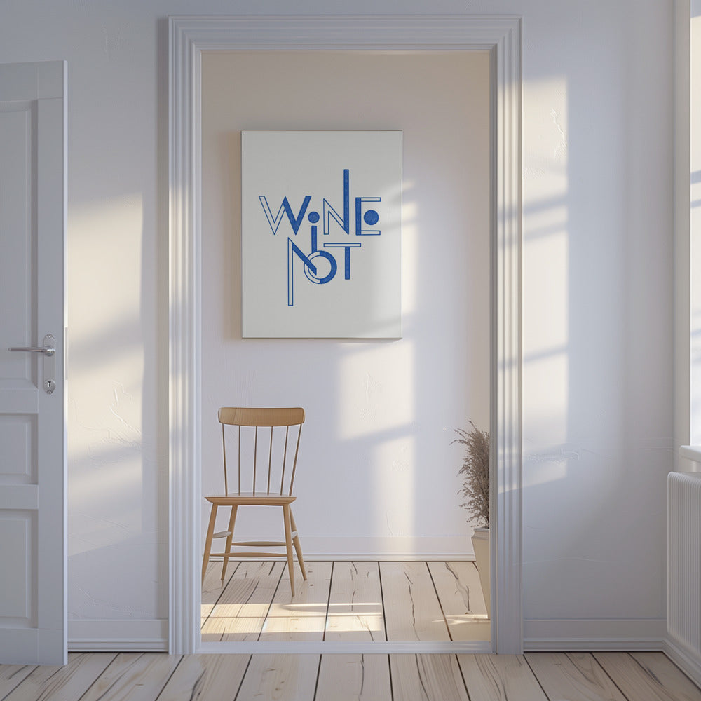 Wine Not hand-drawn text &amp; quote | Canvas