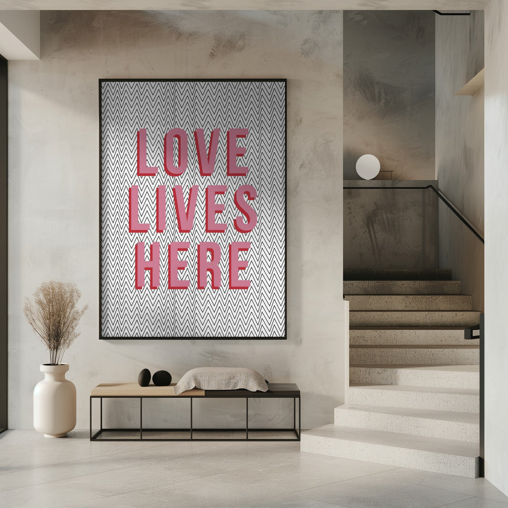 Love Lives Here | Poster