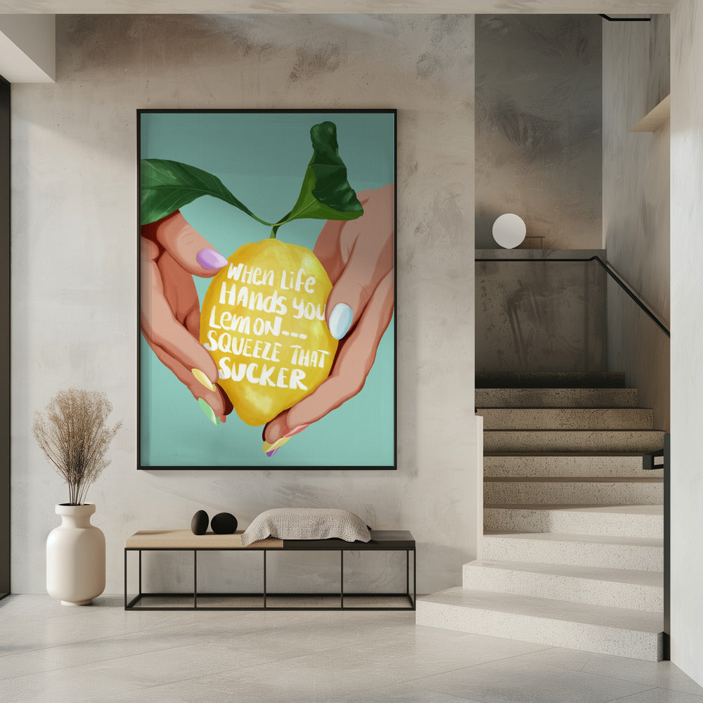 Drück die Zitrone aus | Poster