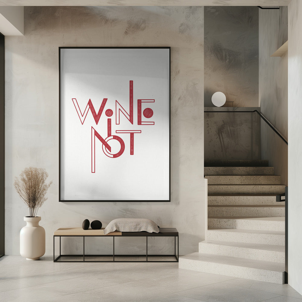 Wein Nicht handgezeichneter Text &amp; Zitat | Poster