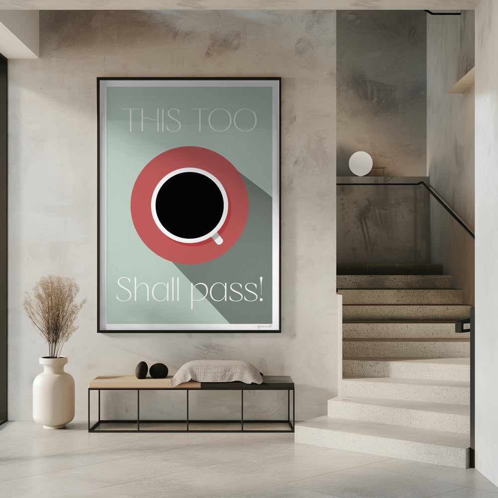 Auch das wird vorübergehen | Poster