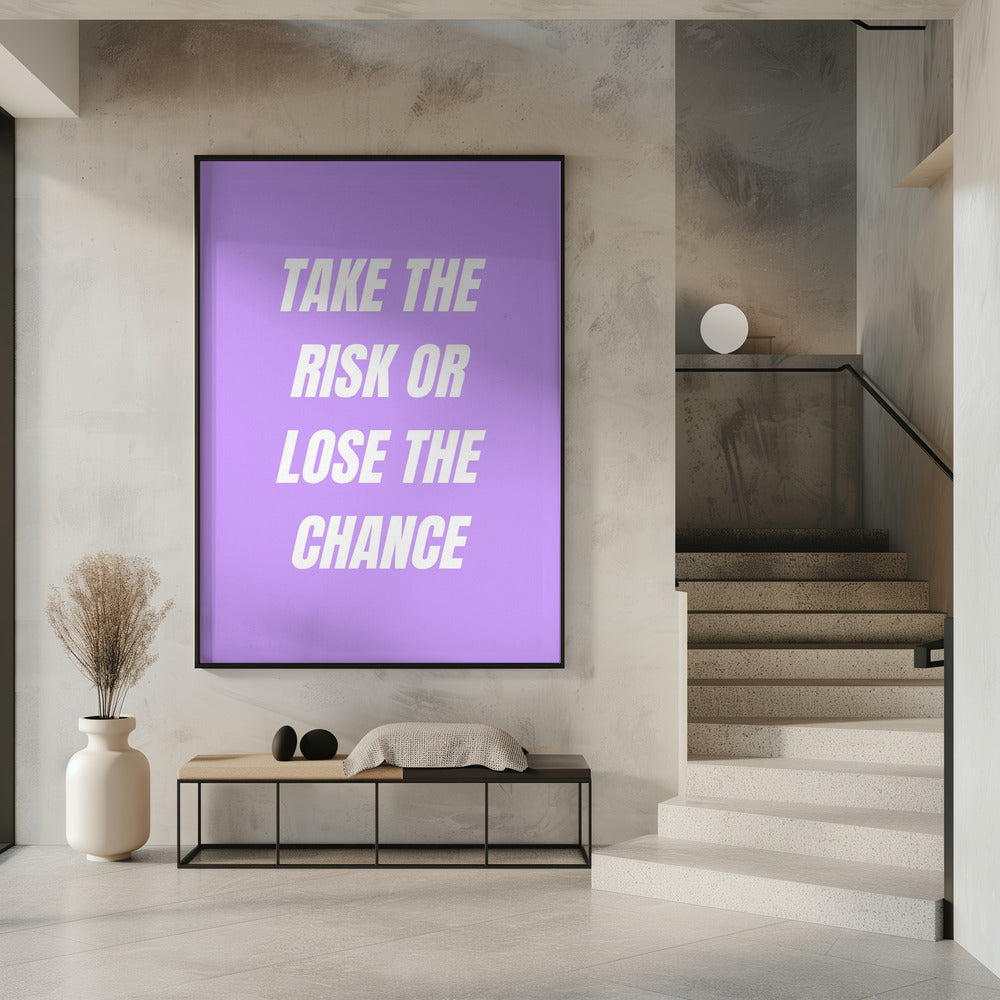 Geh das Risiko ein | Poster